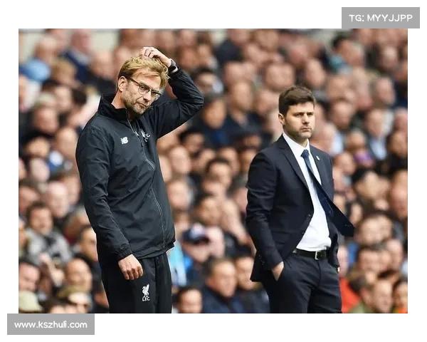 波切蒂诺为何选择热刺执教背后的深层原因与决策分析